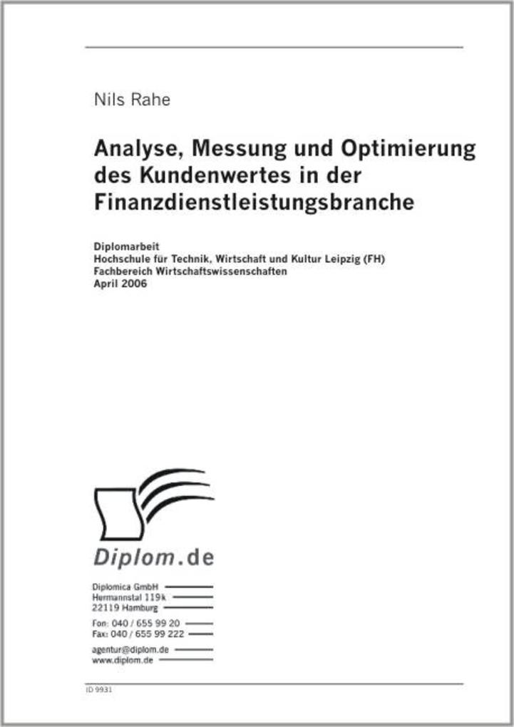 Analyse Messung und Optimierung des Kundenwertes in der Finanzdienstleistungsbranche