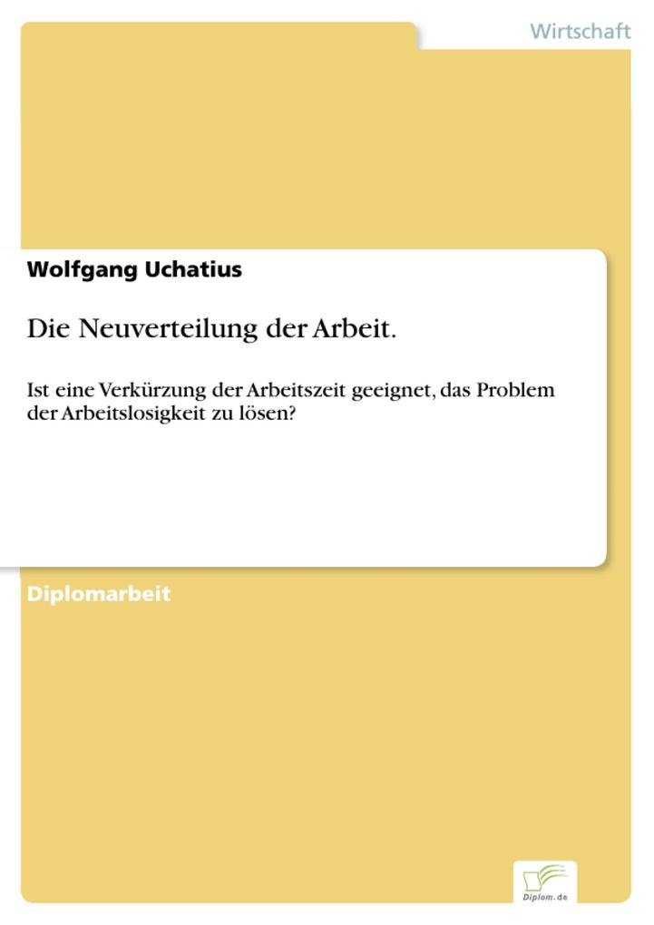 Die Neuverteilung der Arbeit. - Wolfgang Uchatius