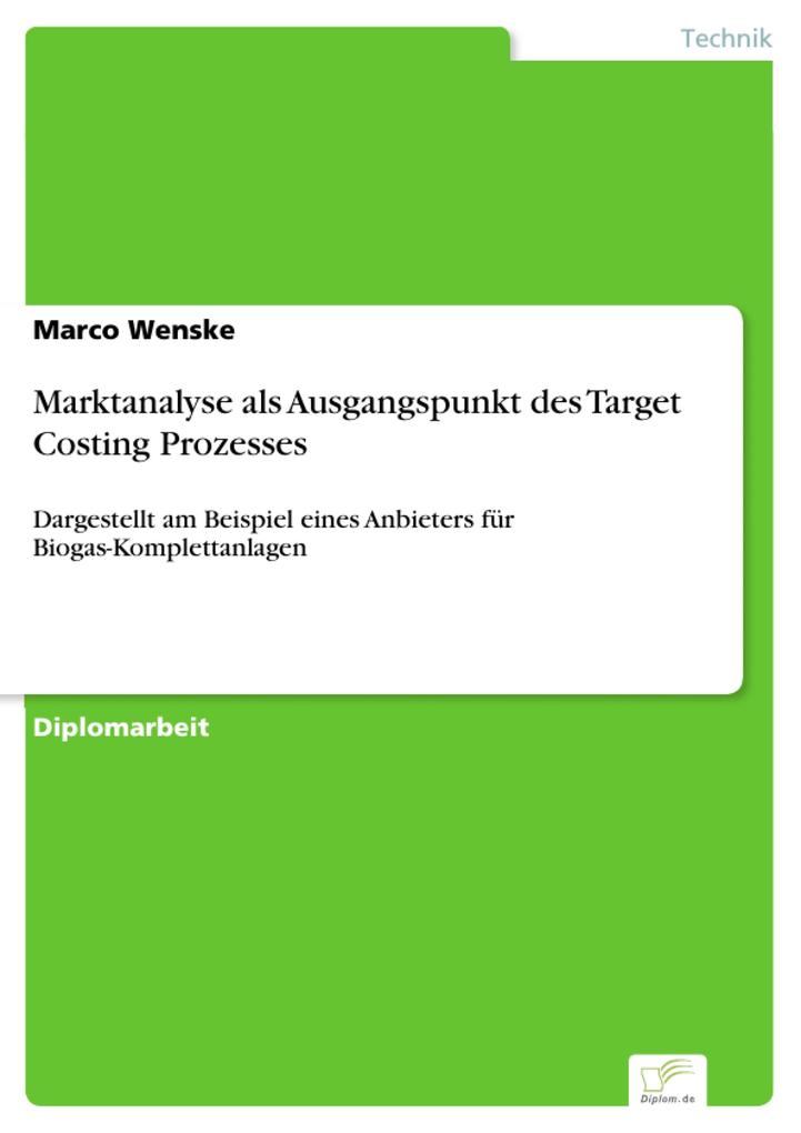 Marktanalyse als Ausgangspunkt des Target Costing Prozesses