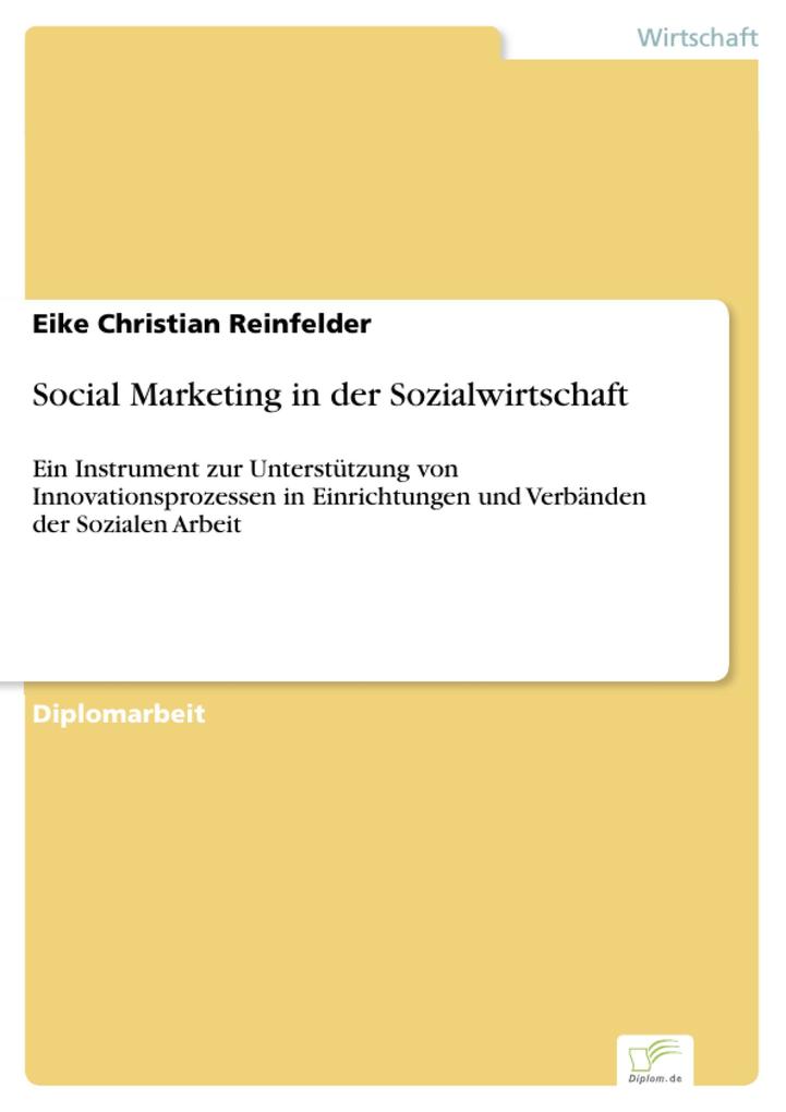Social Marketing in der Sozialwirtschaft - Eike Christian Reinfelder