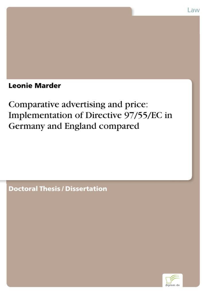 Comparative advertising and price: Implementation of Directive 97/55/EC in Germany and England compared