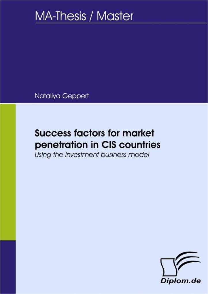 Success factors for market penetration in CIS countries