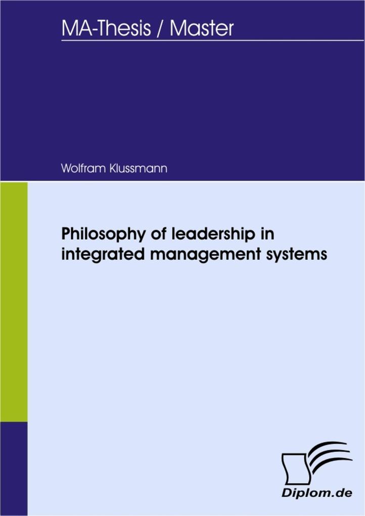 Philosophy of leadership in integrated management systems