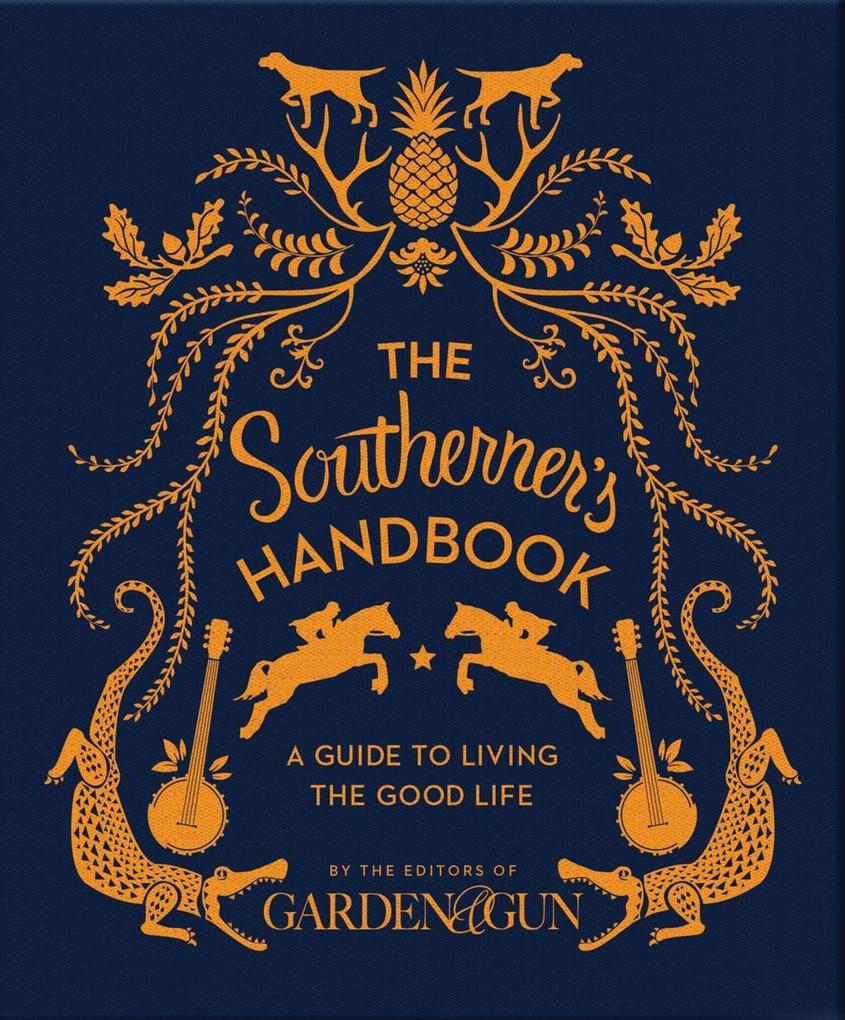 The Southerner‘s Handbook
