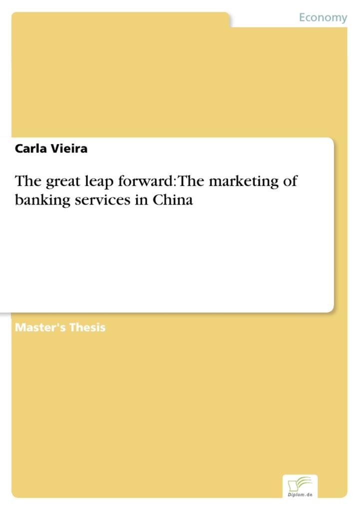 The great leap forward: The marketing of banking services in China