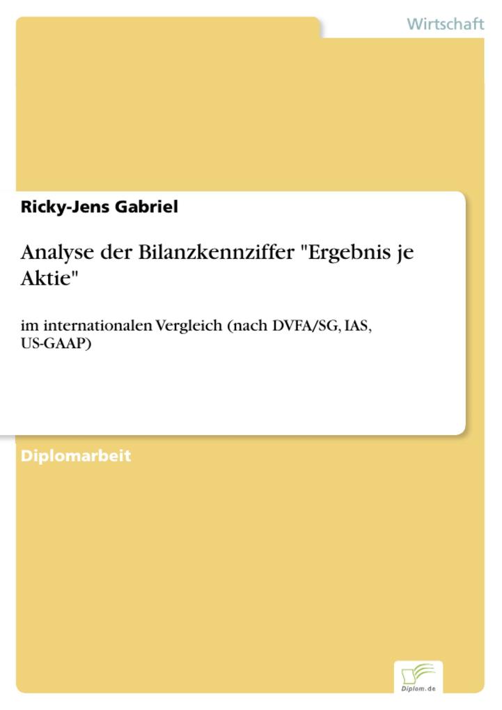Analyse der Bilanzkennziffer Ergebnis je Aktie - Ricky-Jens Gabriel