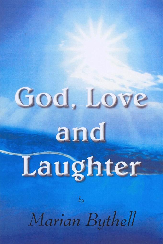 God Love and Laughter