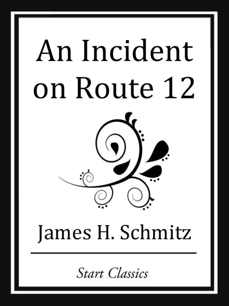 An Incident on Route 12