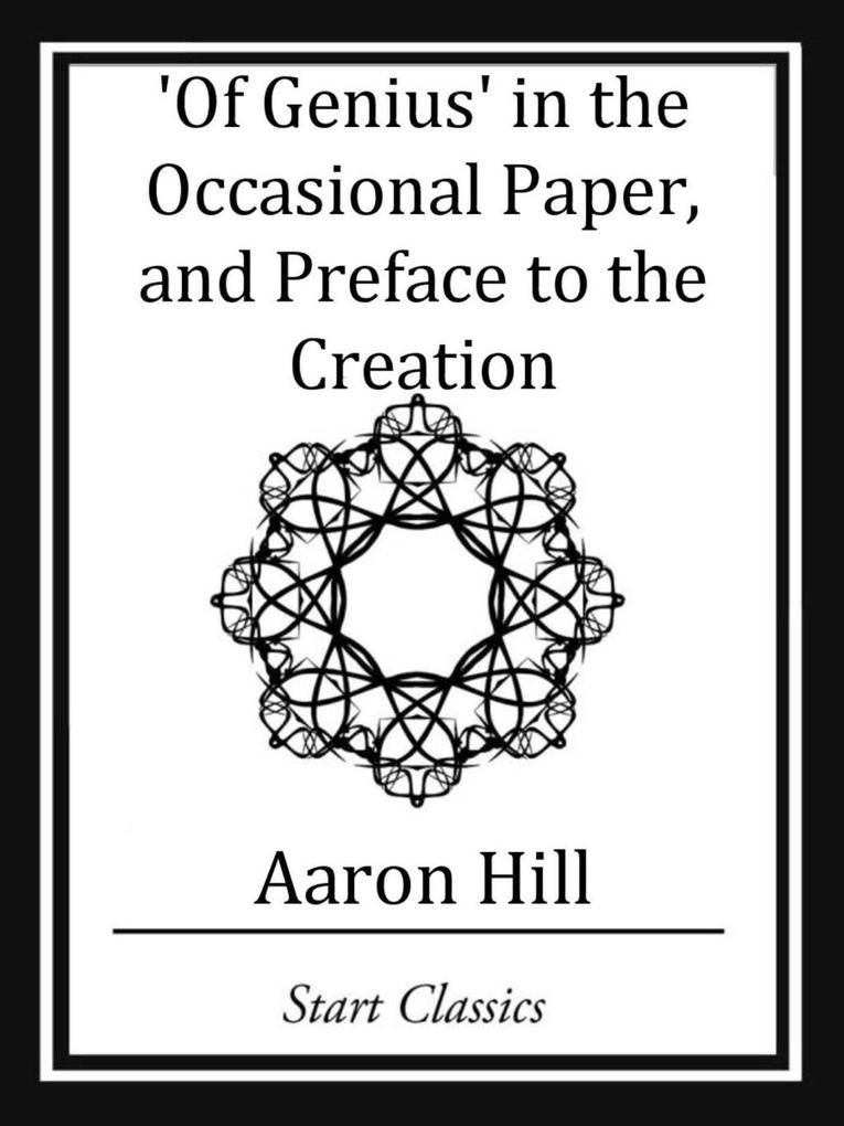 Of Genius‘ in the Occassional Paper and Preface to the Creation