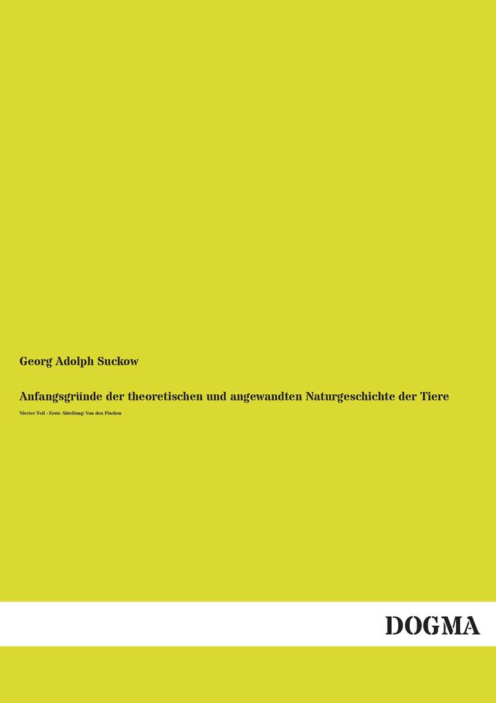 Anfangsgründe der theoretischen und angewandten Naturgeschichte der Tiere