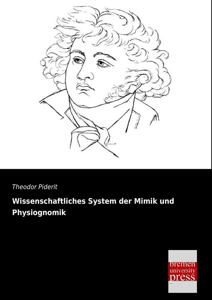 Wissenschaftliches System der Mimik und Physiognomik