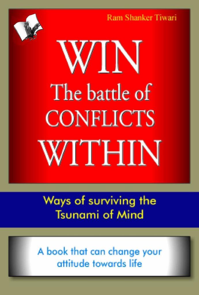Win The Battle of Conflicts Within