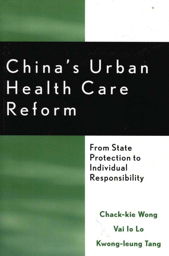 China's Urban Health Care Reform