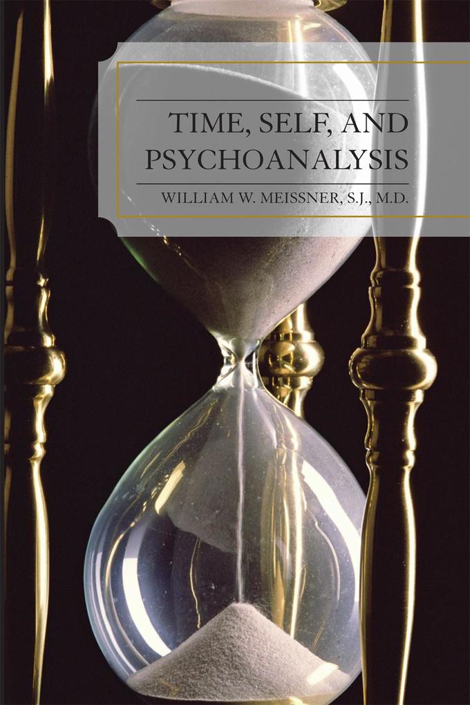 Time Self and Psychoanalysis