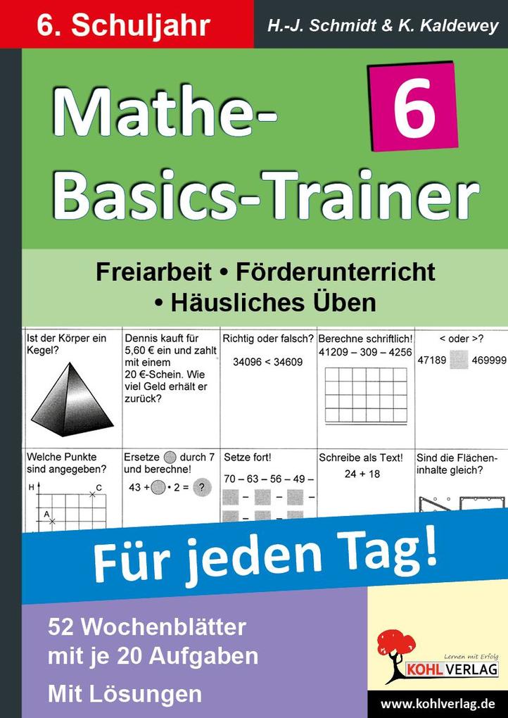 Mathe-Basics-Trainer / Klasse 6 - Hans-J. Schmidt/ Kurt Kaldewey