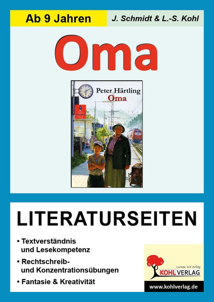 Oma - Literaturseiten - Jasmin Schmidt/ Lynn S Kohl