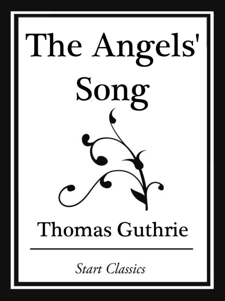 The Angels‘ Song (Start Classics)