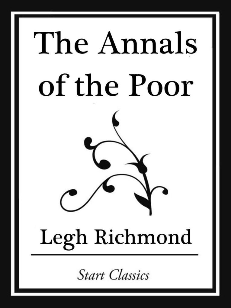 The Annals of the Poor (Start Classic
