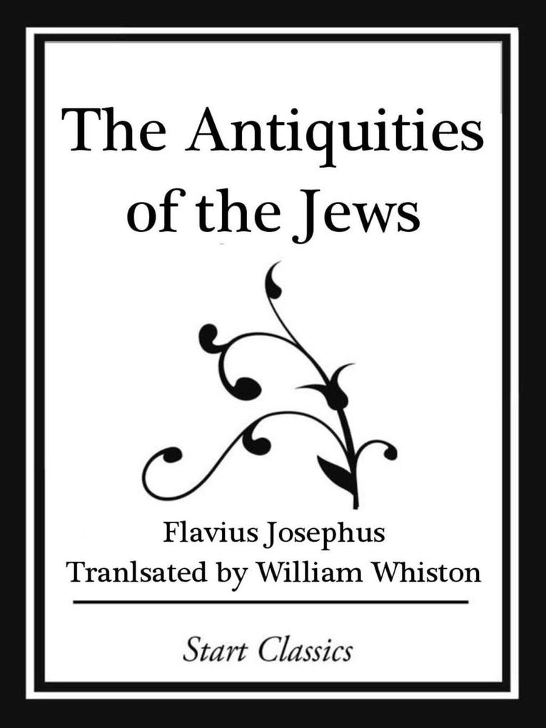 The Antiquities of the Jews (Start Cl