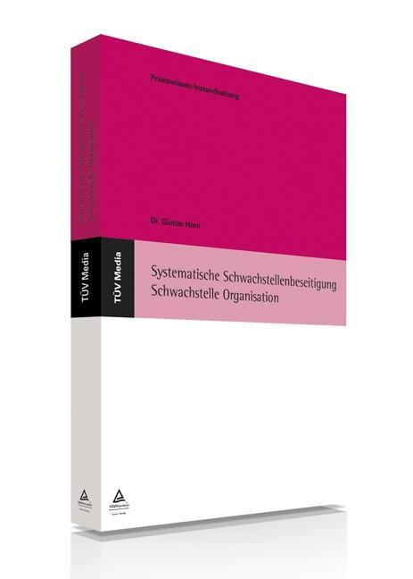 Systematische Schwachstellenbeseitigung - Schwachstelle Organisation (E-Book PDF)