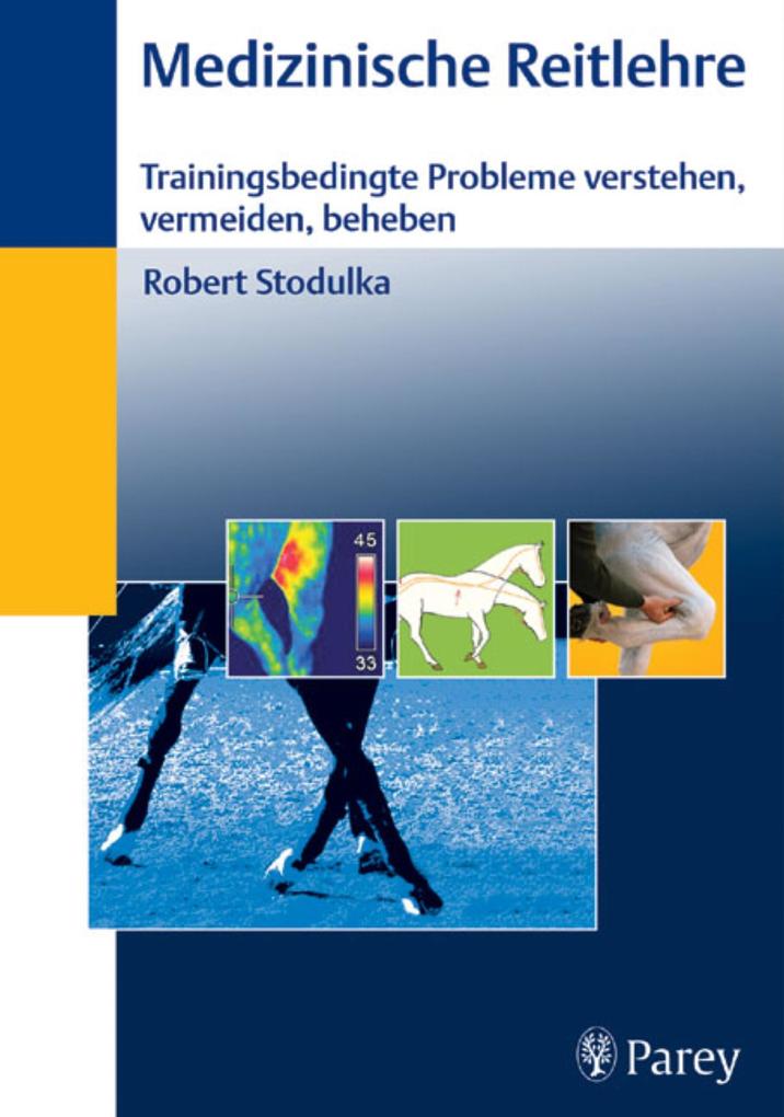Medizinische Reitlehre - Robert Stodulka