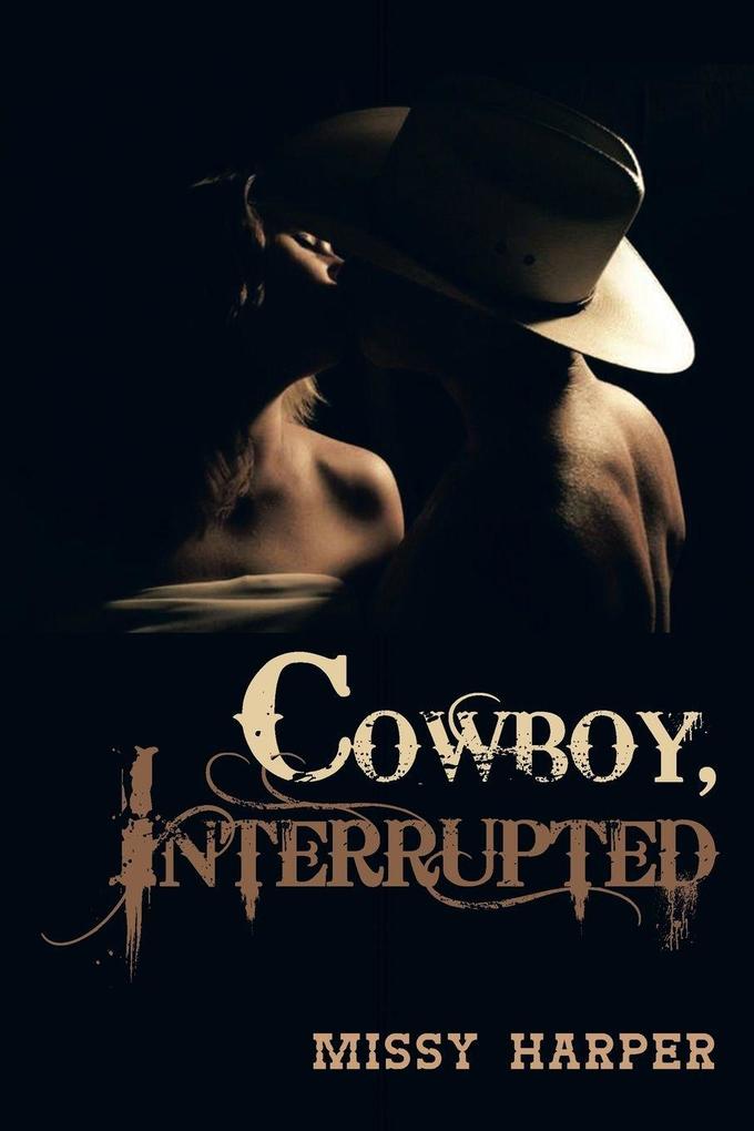 Cowboy Interrupted