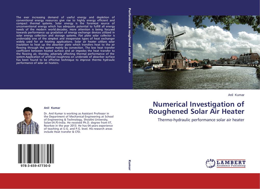 Numerical Investigation of Roughened Solar Air Heater