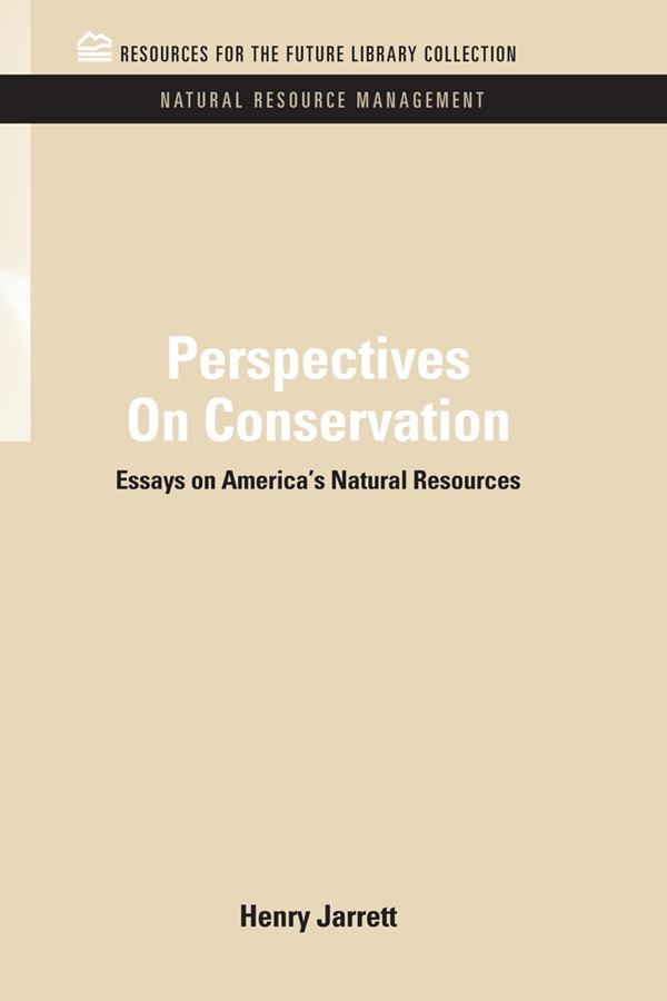 Perspectives On Conservation
