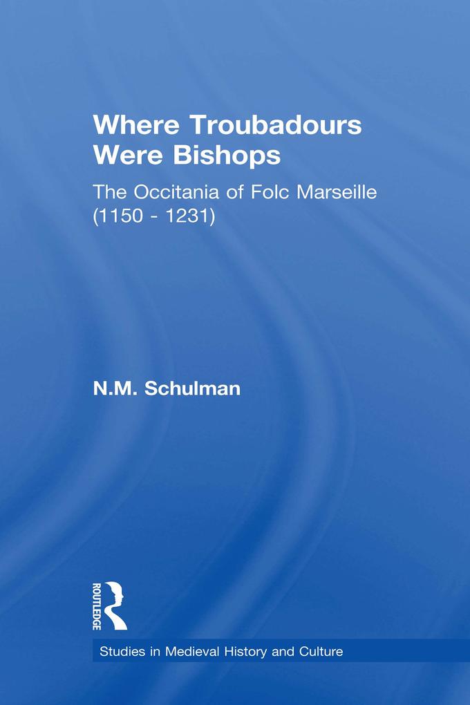 Where Troubadours were Bishops