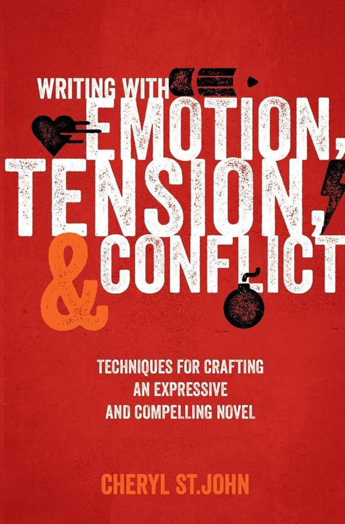 Writing With Emotion Tension and Conflict