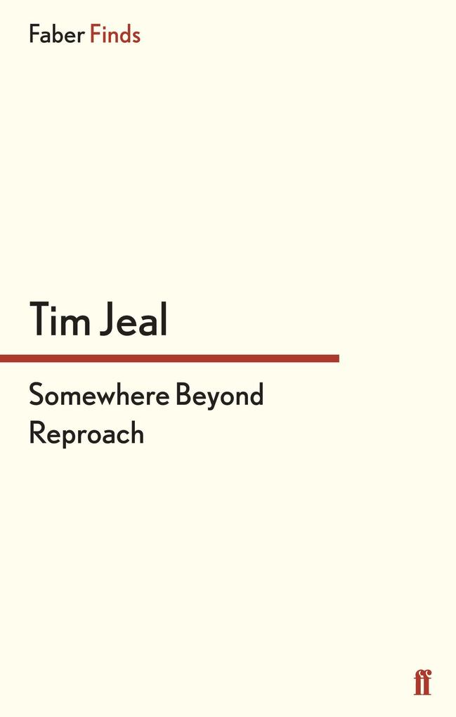 Somewhere Beyond Reproach