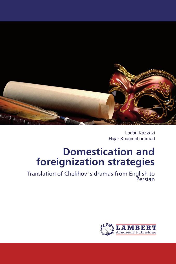 Domestication and foreignization strategies