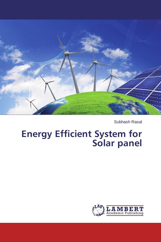 Energy Efficient System for Solar panel