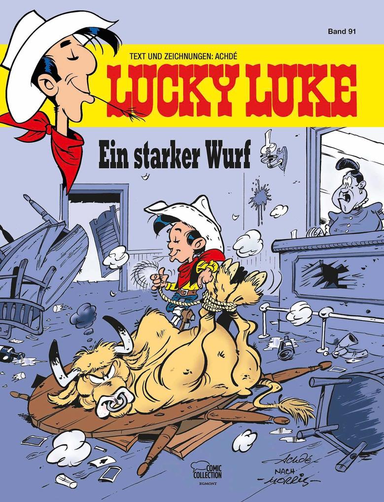 Lucky Luke 91 - Lucky Kid - Ein starker Wurf