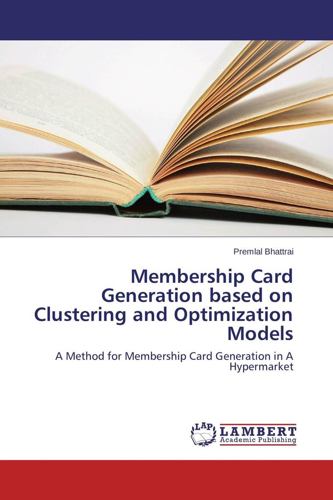 Membership Card Generation based on Clustering and Optimization Models