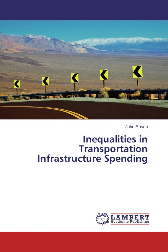 Inequalities in Transportation Infrastructure Spending