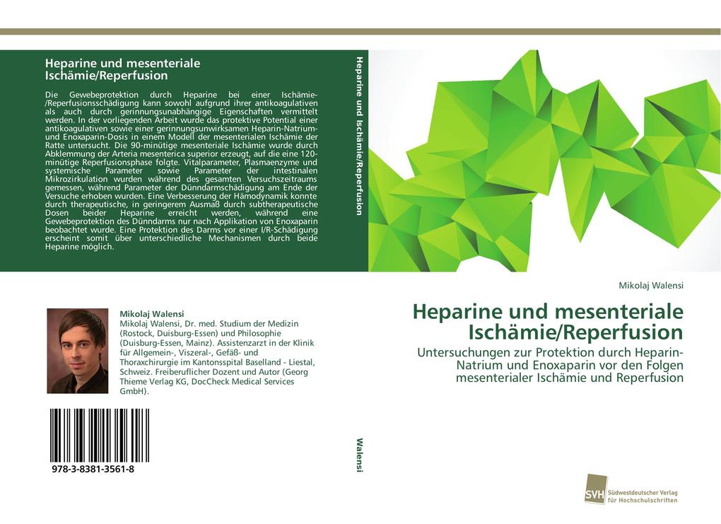 Heparine und mesenteriale Ischämie/Reperfusion