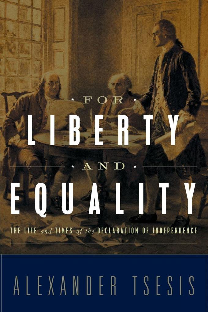 For Liberty and Equality