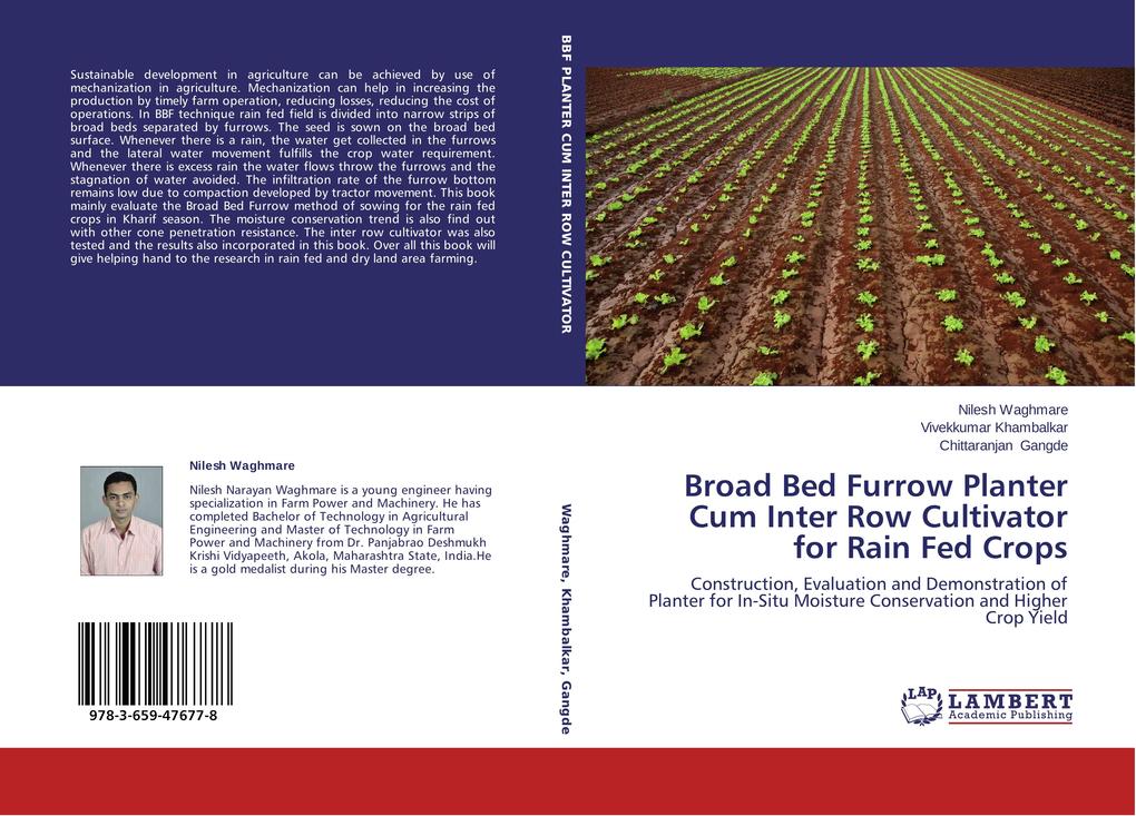 Broad Bed Furrow Planter Cum Inter Row Cultivator for Rain Fed Crops