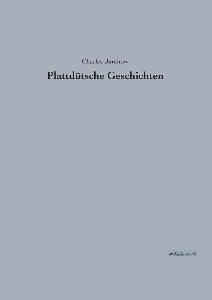 Plattdütsche Geschichten