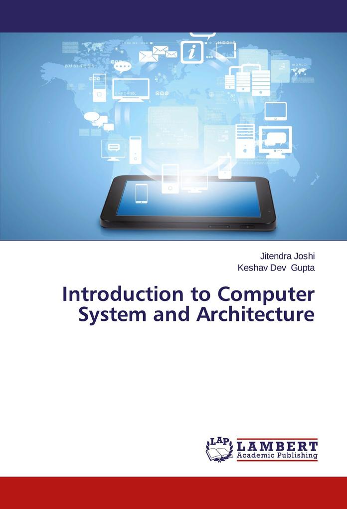 Introduction to Computer System and Architecture