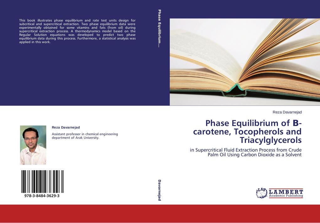 Phase Equilibrium of -carotene Tocopherols and Triacylglycerols