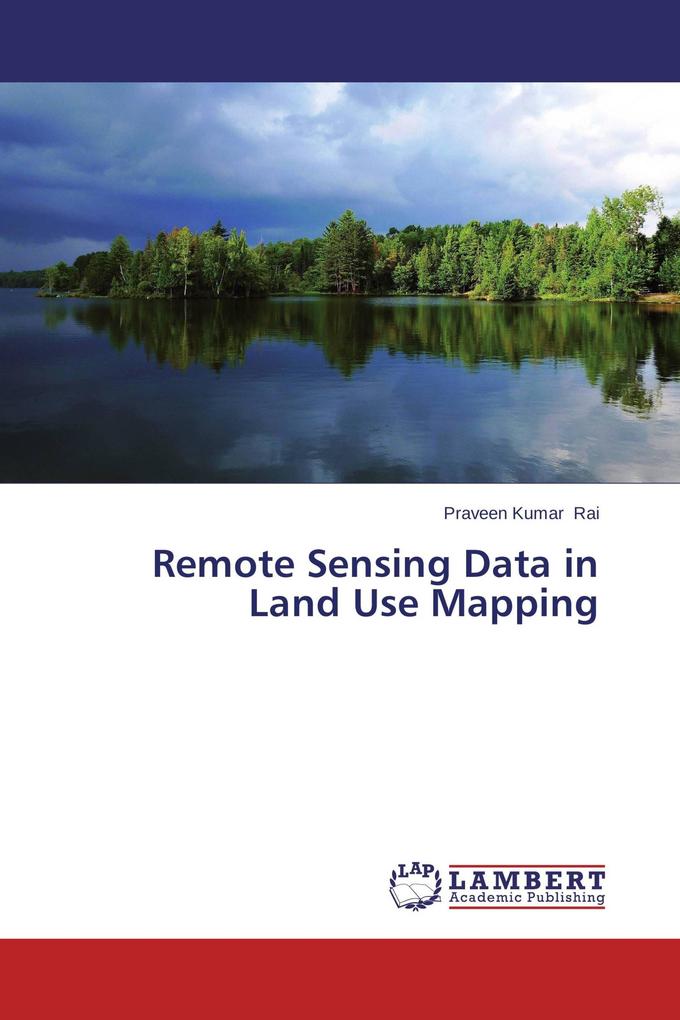 Remote Sensing Data in Land Use Mapping