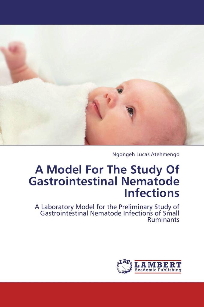 A Model For The Study Of Gastrointestinal Nematode Infections