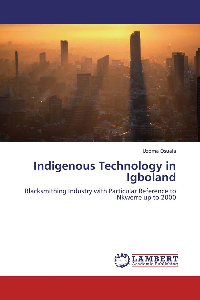 Indigenous Technology in Igboland