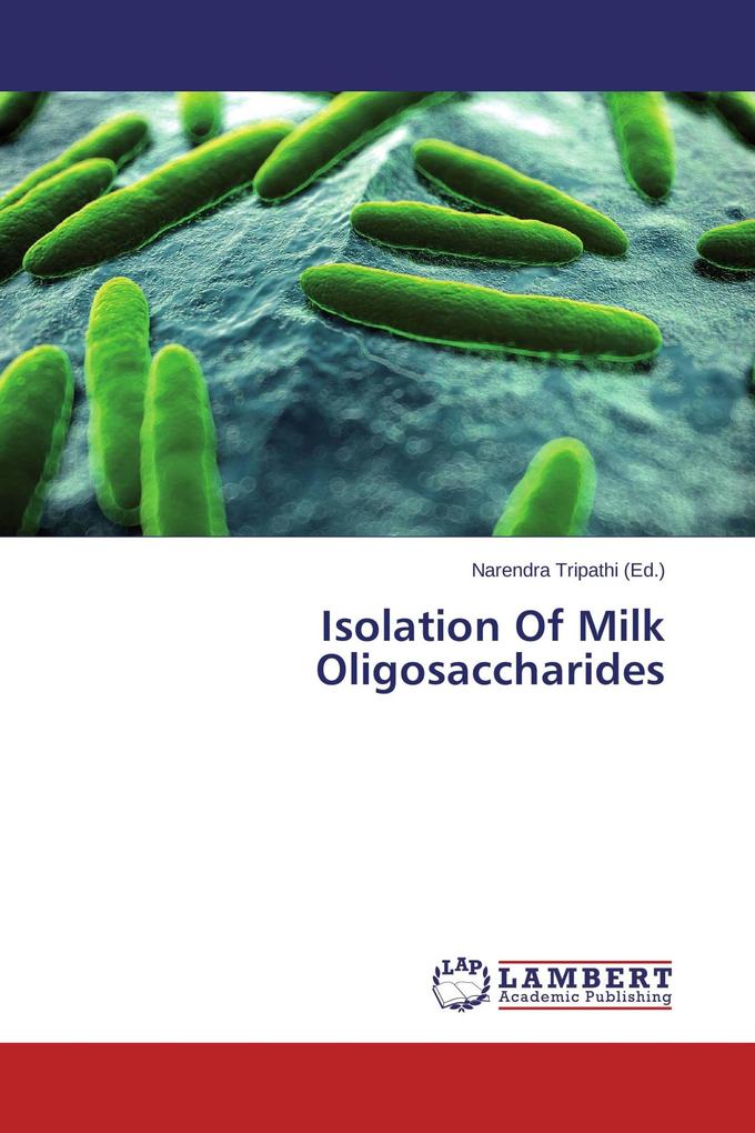 Isolation Of Milk Oligosaccharides