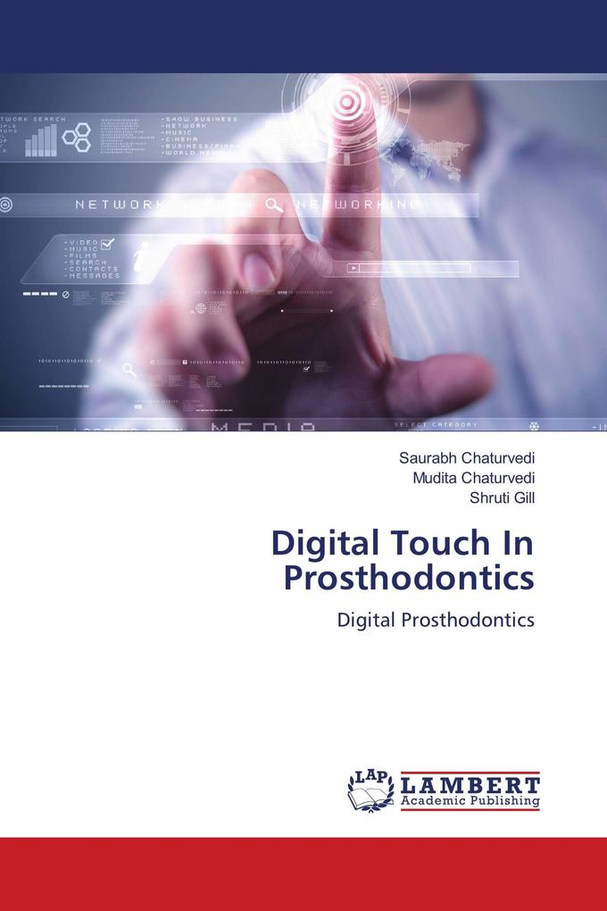 Digital Touch In Prosthodontics