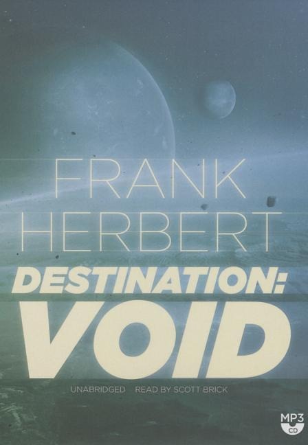 Destination: Void - Frank Herbert