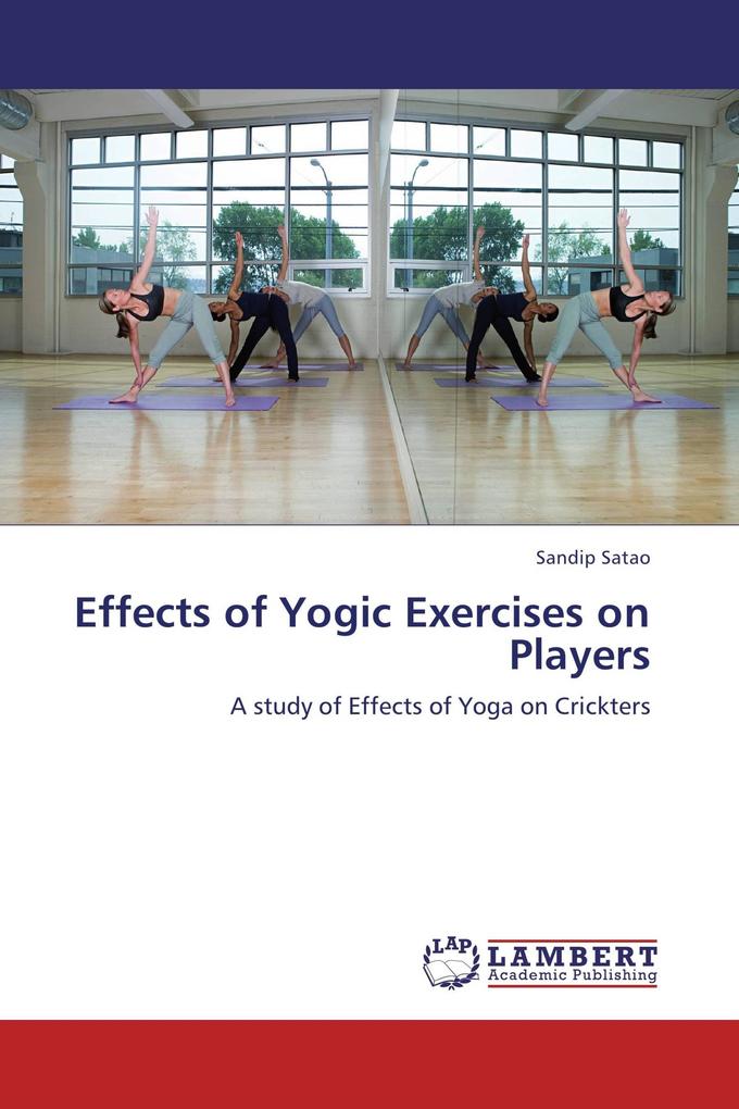 Effects of Yogic Exercises on Players