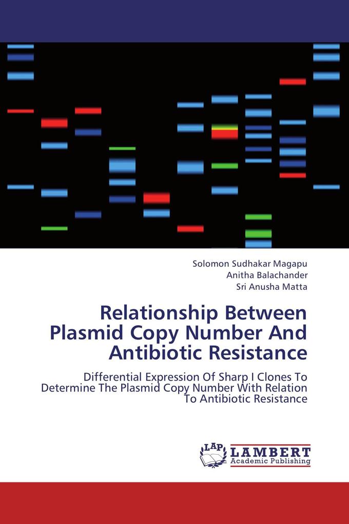 Relationship Between Plasmid Copy Number And Antibiotic Resistance